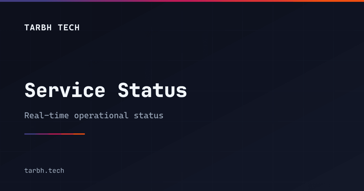 Service Status & Support | Tarbh Tech